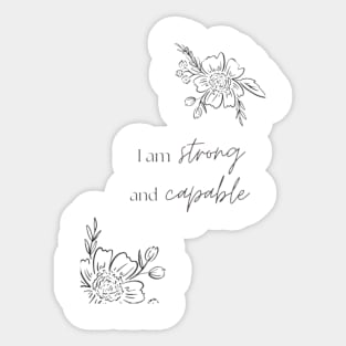 I'm Strong and Capable Sticker